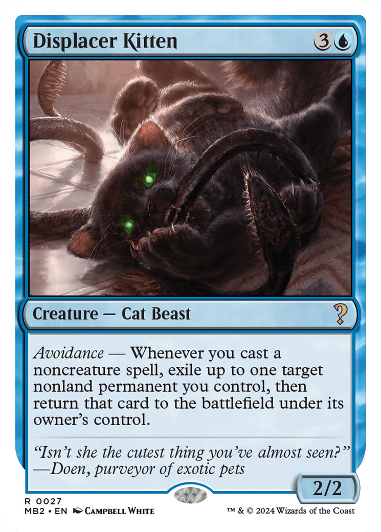 Displacer Kitten (White Border) [Mystery Booster 2] | Dragon's Lair Comics and Fantasy Houston TX