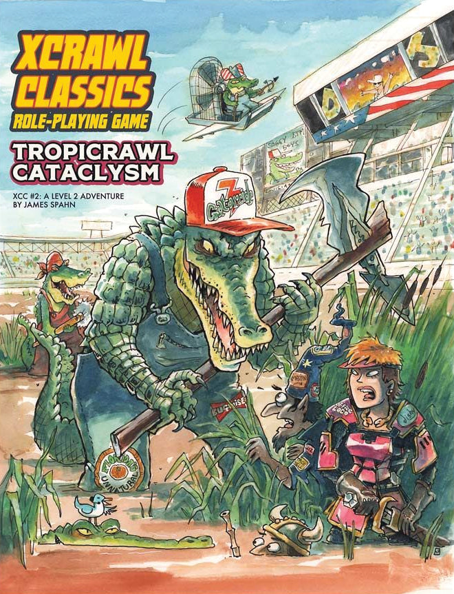 Xcrawl Classics RPG: #002 - Tropicrawl Cataclysm | Dragon's Lair Comics and Fantasy Houston TX