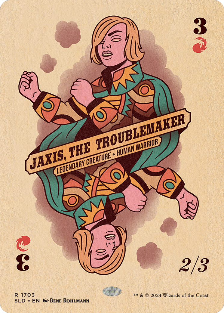 Jaxis, the Troublemaker [Secret Lair Drop Series] | Dragon's Lair Comics and Fantasy Houston TX