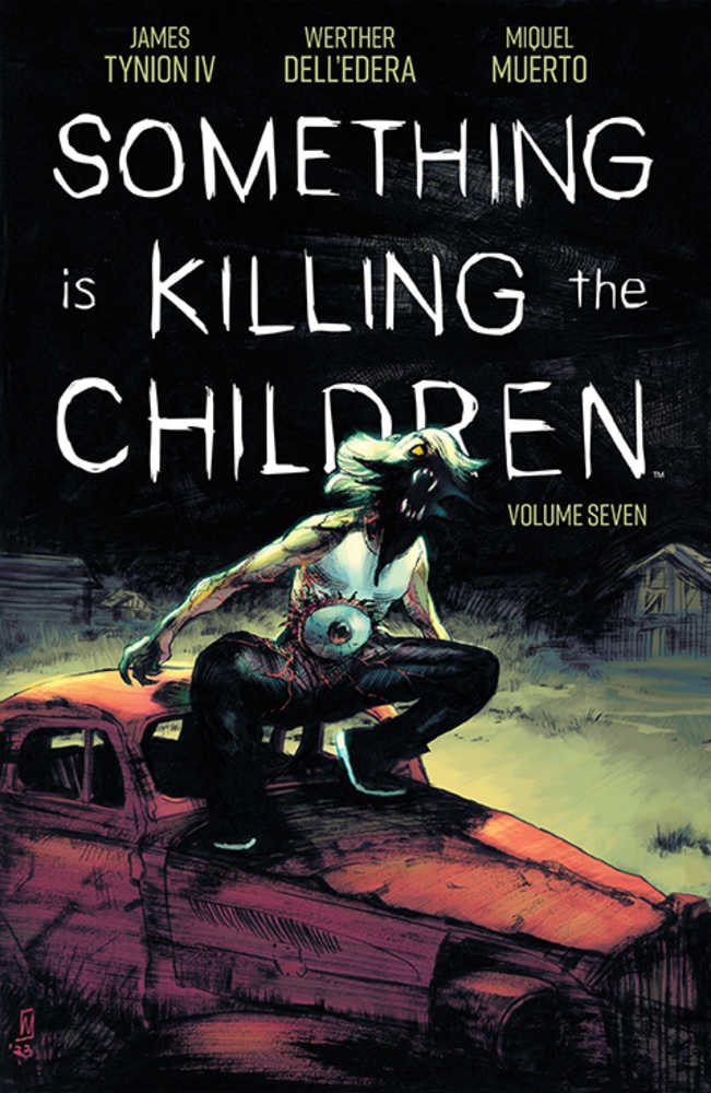 Something Is Killing The Children TPB Volume 07 | Dragon's Lair Comics and Fantasy Houston TX