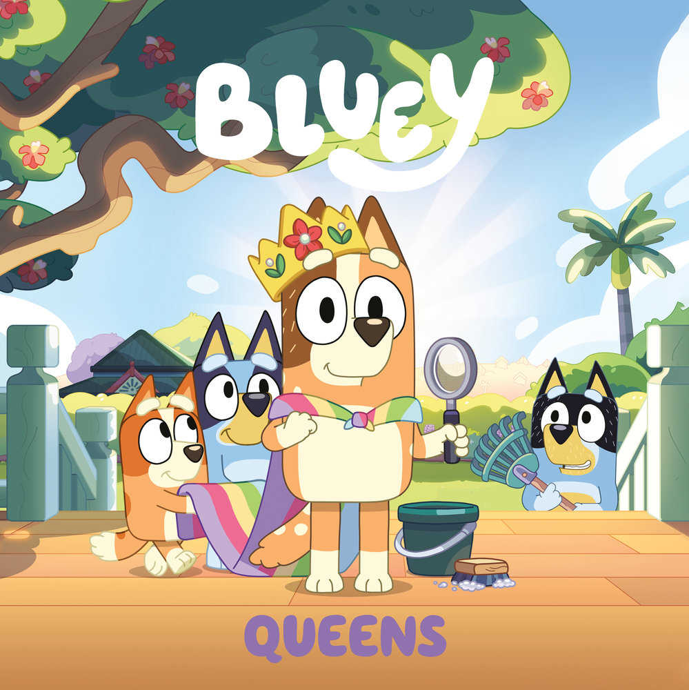 Bluey: Queens | Dragon's Lair Comics and Fantasy Houston TX