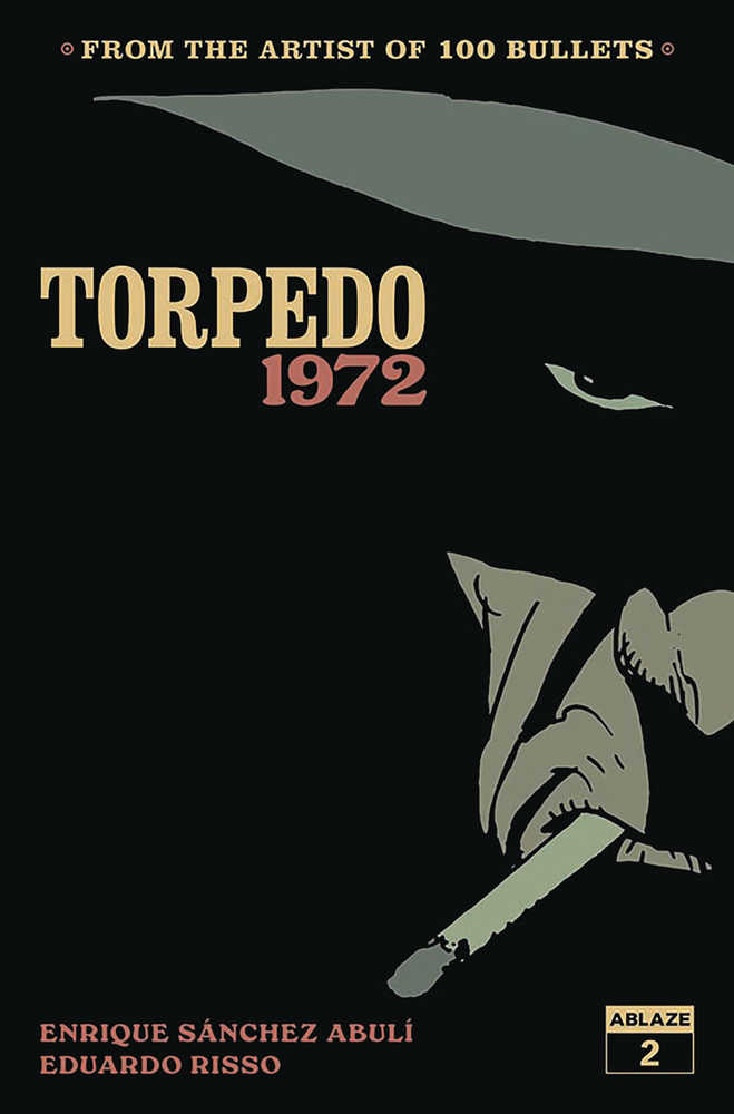 Torpedo 1972 #2 Cover A Eduardo Risso (Mature) | Dragon's Lair Comics and Fantasy Houston TX