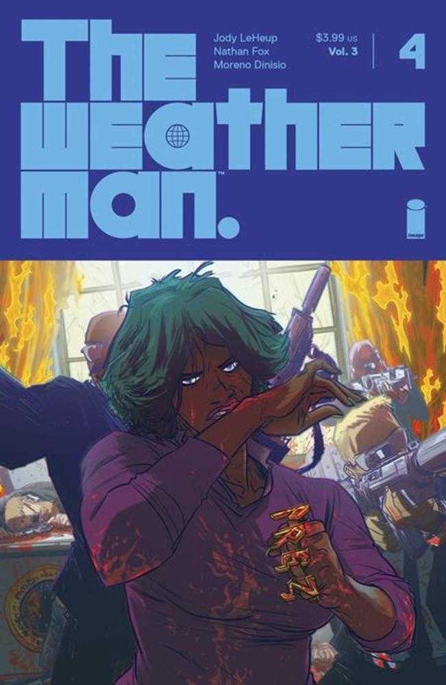 Weatherman Volume 03 #4 (Of 7) (Mature) | Dragon's Lair Comics and Fantasy Houston TX