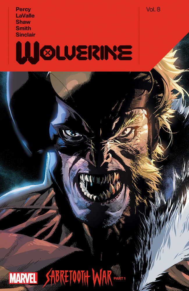 Wolverine By Benjamin Percy Volume. 8: Sabretooth War Part 1 | Dragon's Lair Comics and Fantasy Houston TX