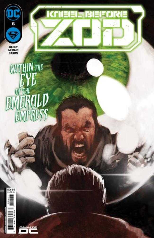 Kneel Before Zod #6 (Of 12) Cover A Jason Shawn Alexander | Dragon's Lair Comics and Fantasy Houston TX