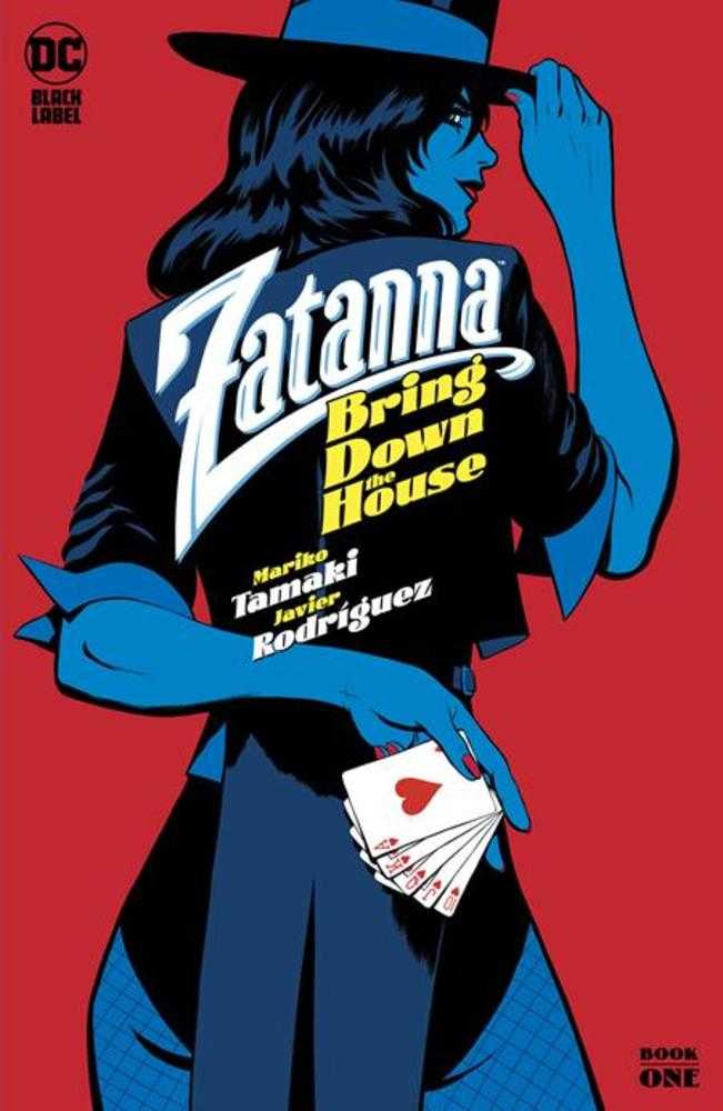 Zatanna Bring Down The House #1 (Of 5) Cover A Javier Rodriguez (Mature) | Dragon's Lair Comics and Fantasy Houston TX