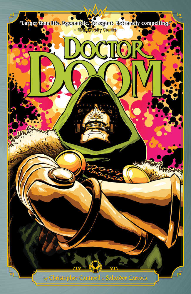 Doctor Doom By Cantwell & Larroca TPB | Dragon's Lair Comics and Fantasy Houston TX