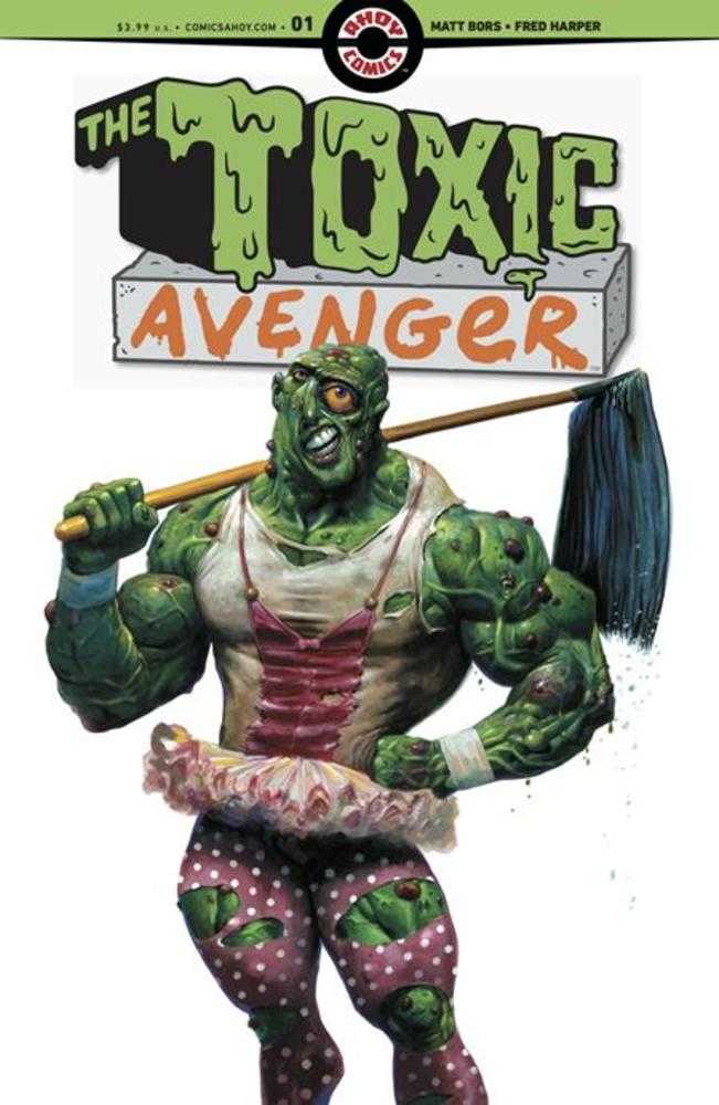 Toxic Avenger #1 (Of 5) Cover A Fred Harper (Mature) | Dragon's Lair Comics and Fantasy Houston TX