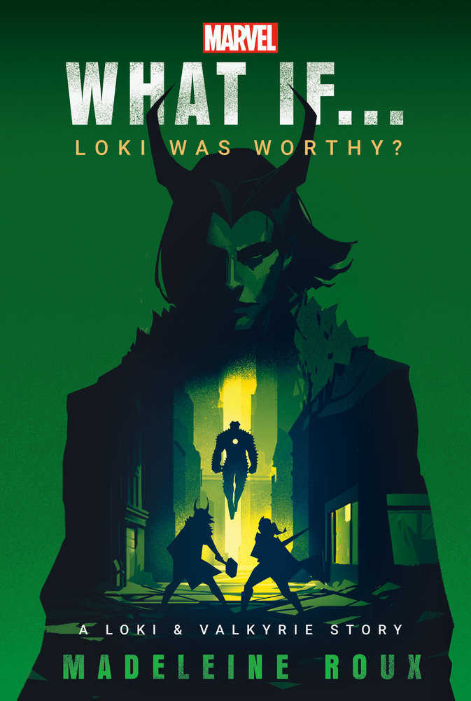 Marvel: What If...Loki Was Worthy? (A Loki & Valkyrie Story) | Dragon's Lair Comics and Fantasy Houston TX