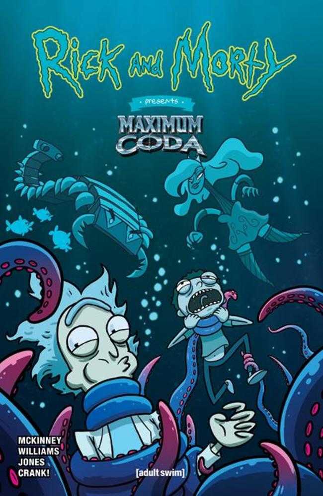 Rick And Morty Presents Maximum Coda #1 (One Shot) Cover C Warren Wucinich Variant (Mature) | Dragon's Lair Comics and Fantasy Houston TX