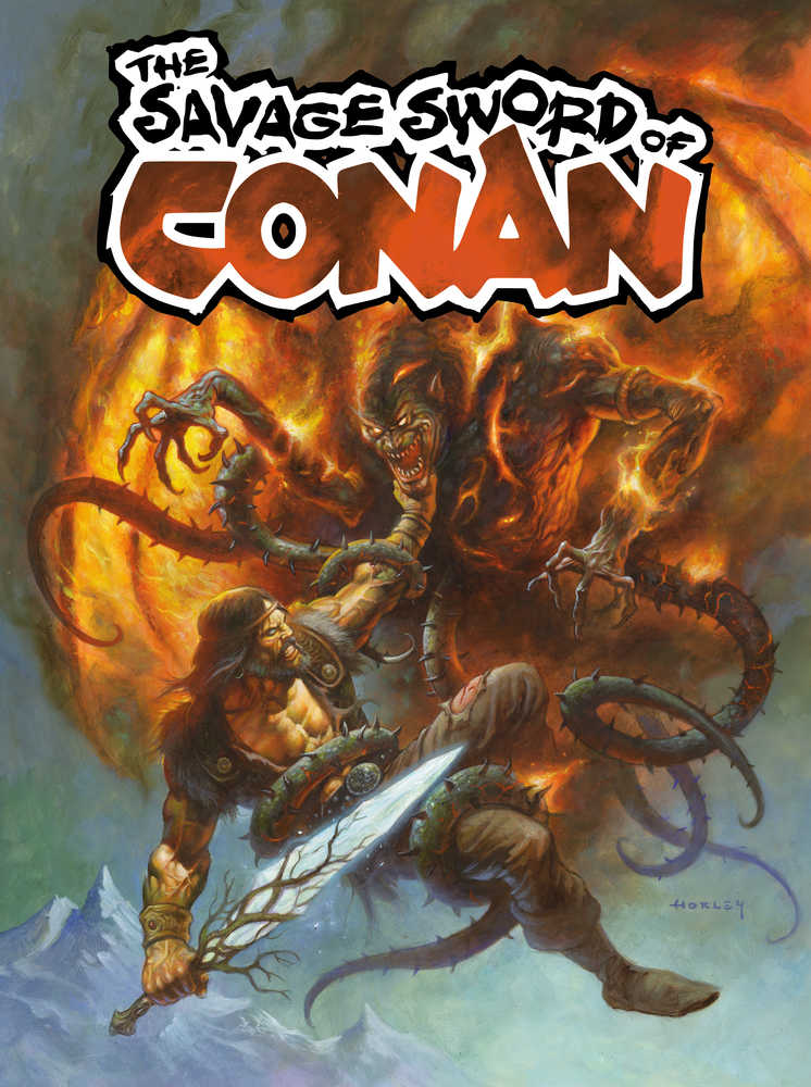 Savage Sword Of Conan #6 Cover B Horley (Mature) | Dragon's Lair Comics and Fantasy Houston TX