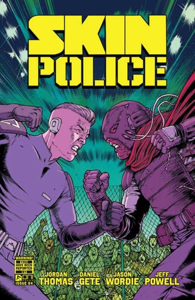 Skin Police #4 (Of 4) Cover A Daniel Gete & Jason Wordie | Dragon's Lair Comics and Fantasy Houston TX