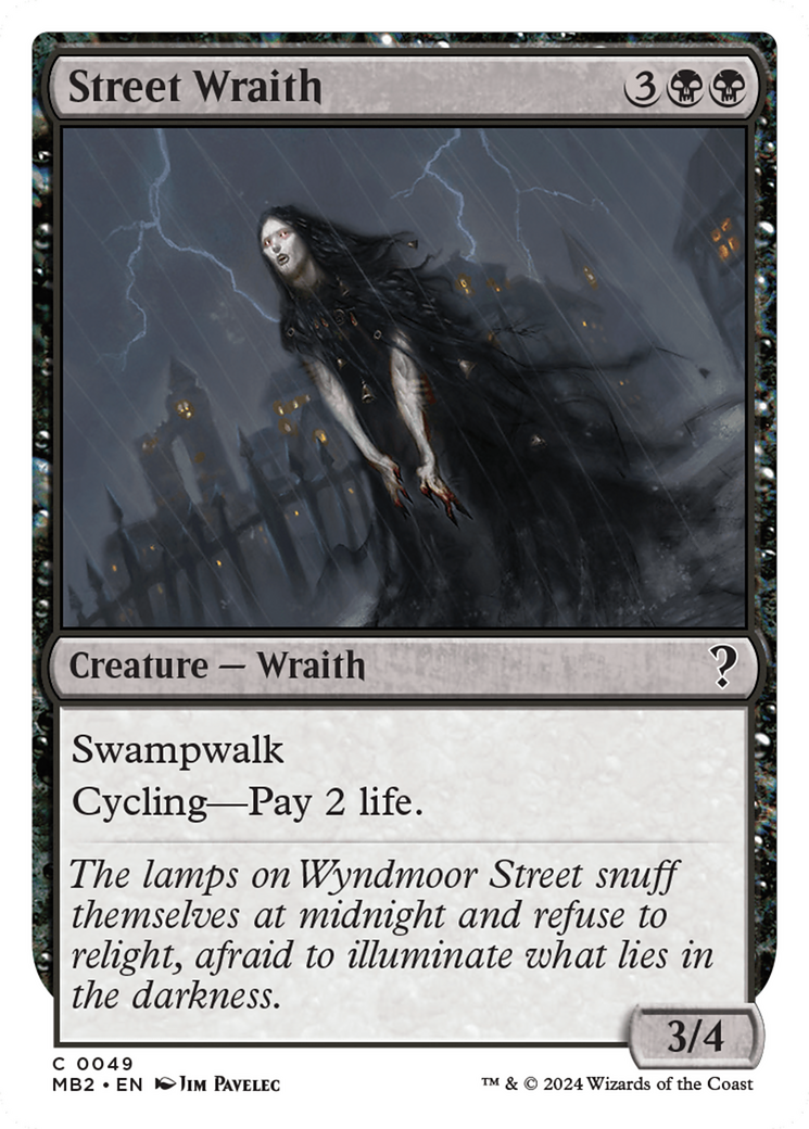 Street Wraith (White Border) [Mystery Booster 2] | Dragon's Lair Comics and Fantasy Houston TX