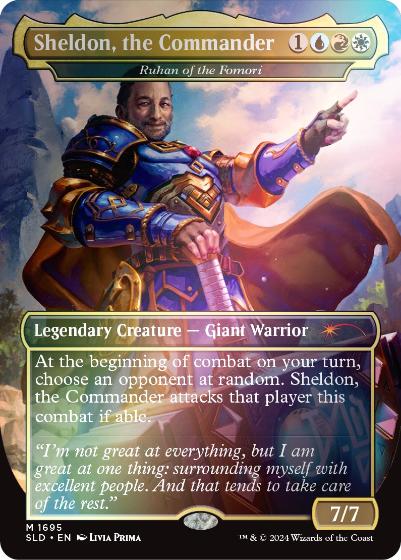 Sheldon, the Commander - Ruhan of the Fomori (Rainbow Foil) [Secret Lair Drop Series] | Dragon's Lair Comics and Fantasy Houston TX