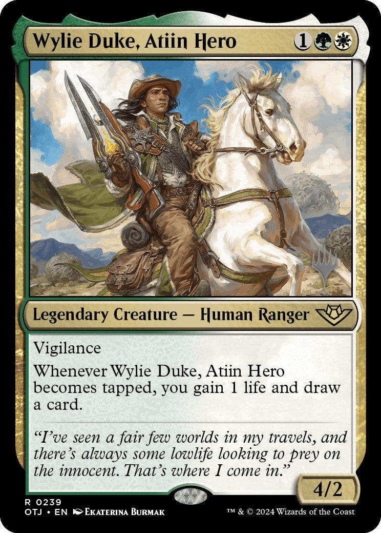 Wylie Duke, Atiin Hero (Promo Pack) [Outlaws of Thunder Junction Promos] | Dragon's Lair Comics and Fantasy Houston TX