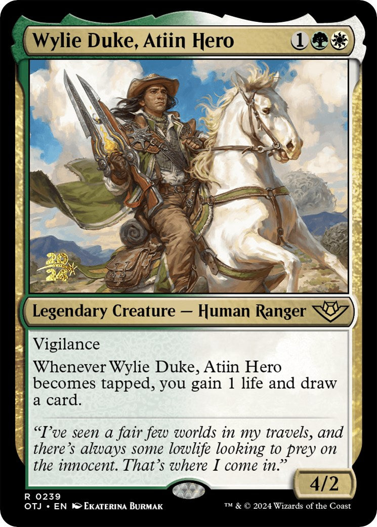 Wylie Duke, Atiin Hero [Outlaws of Thunder Junction Prerelease Promos] | Dragon's Lair Comics and Fantasy Houston TX