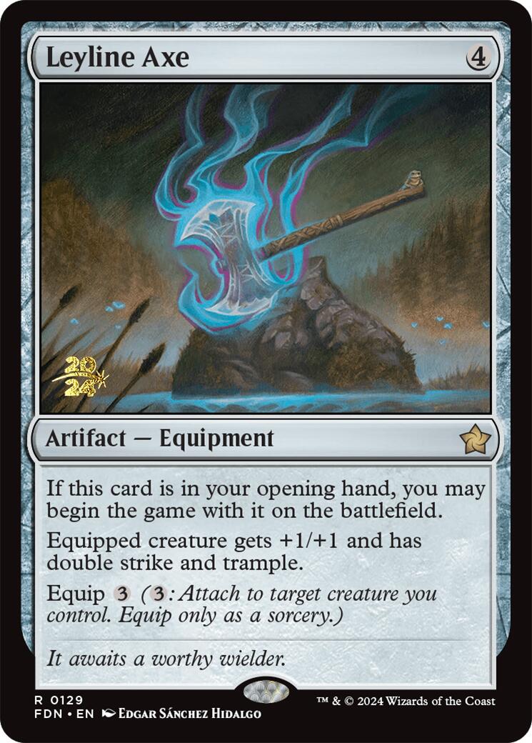 Leyline Axe [Foundations Prerelease Promos] | Dragon's Lair Comics and Fantasy Houston TX