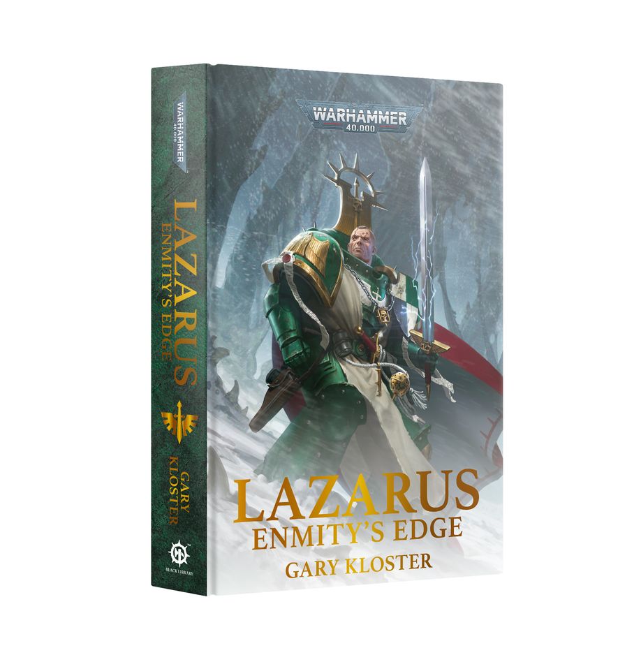 Black Library: LAZARUS: ENMITY'S EDGE (HARDBACK) | Dragon's Lair Comics and Fantasy Houston TX