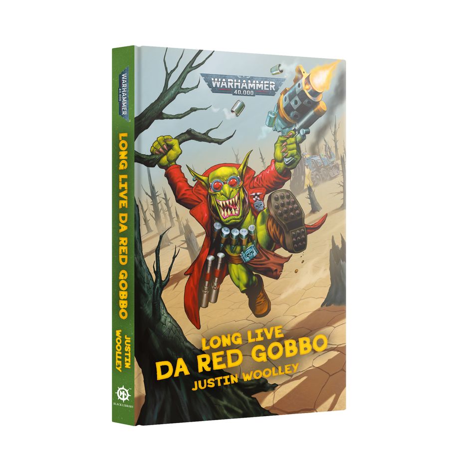 Black Library: Long Live Da Red Gobbo | Dragon's Lair Comics and Fantasy Houston TX