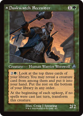 Duskwatch Recruiter // Krallenhorde Howler (Retro Frame) [Innistrad Remastered] | Dragon's Lair Comics and Fantasy Houston TX