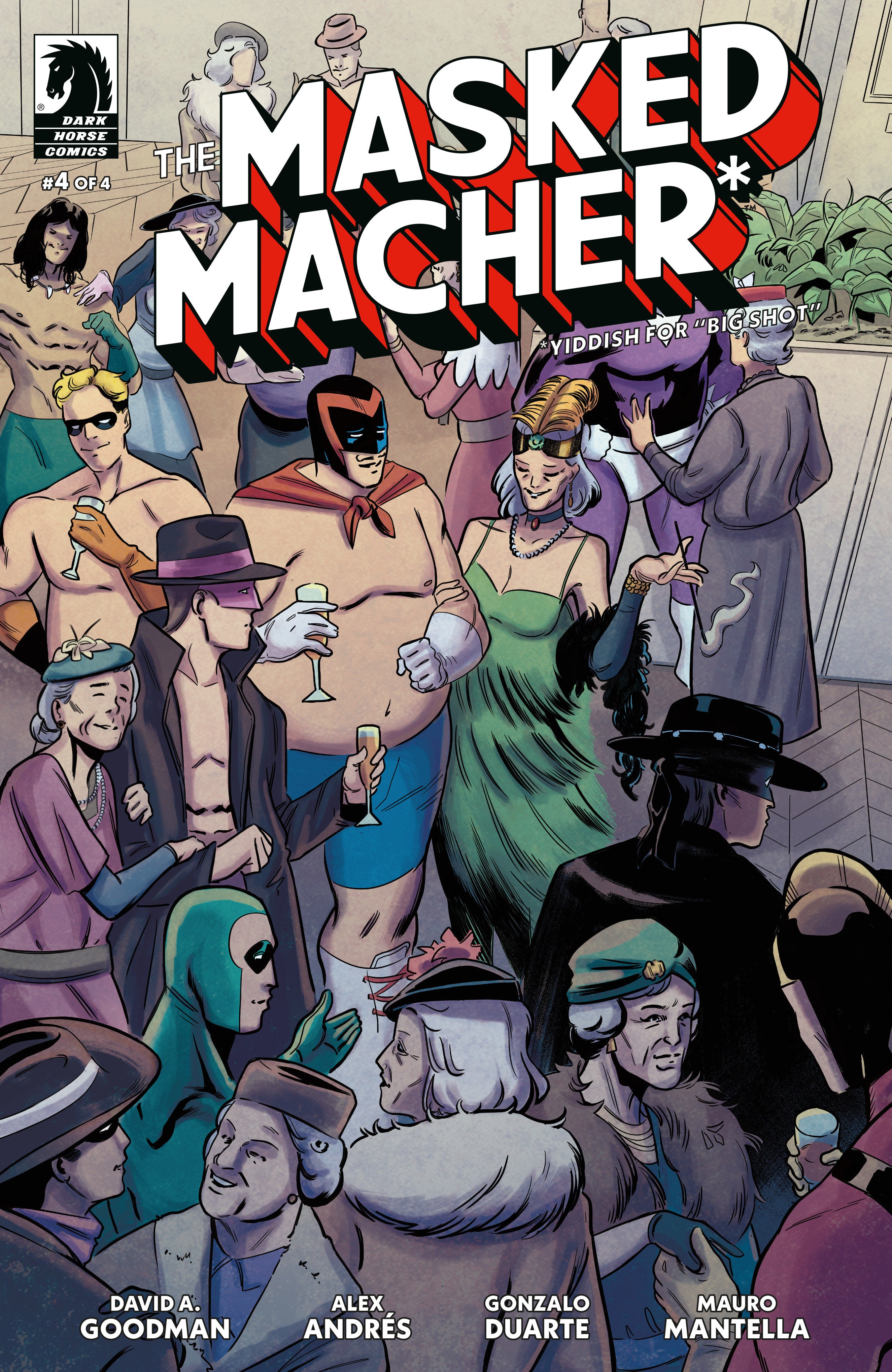 The Masked Macher #4 (Cover A) (Alex AndréS) | Dragon's Lair Comics and Fantasy Houston TX