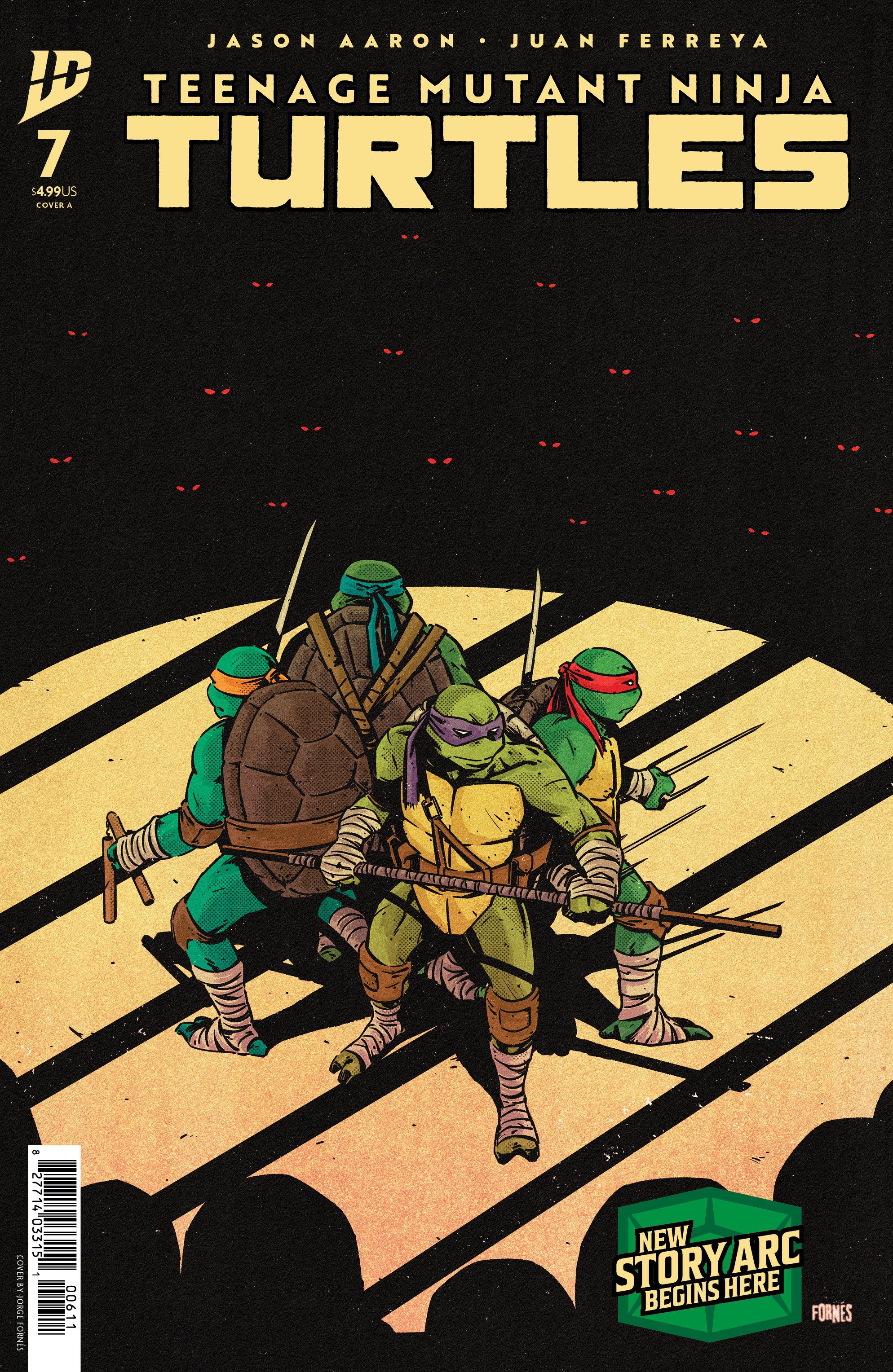 Teenage Mutant Ninja Turtles 2024 #7 Cover A Fornes | Dragon's Lair Comics and Fantasy Houston TX