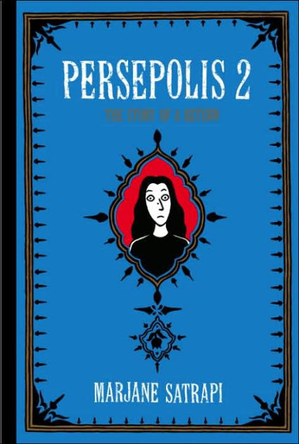 Persepolis 2: The Story of a Return | Dragon's Lair Comics and Fantasy Houston TX