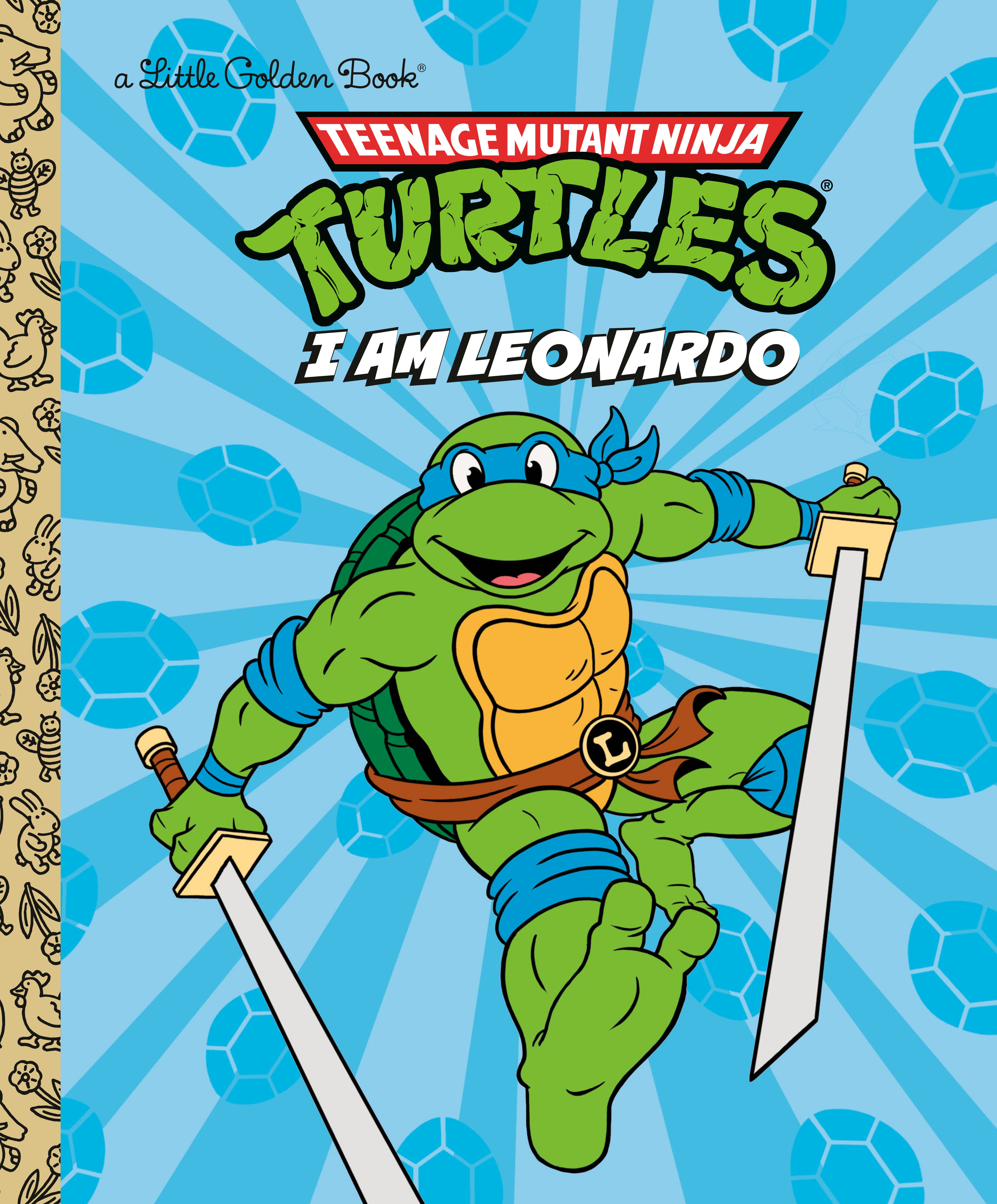 Teenage Mutant Ninja Turtles I Am Leonardo Little Golden Book Hardcover | Dragon's Lair Comics and Fantasy Houston TX