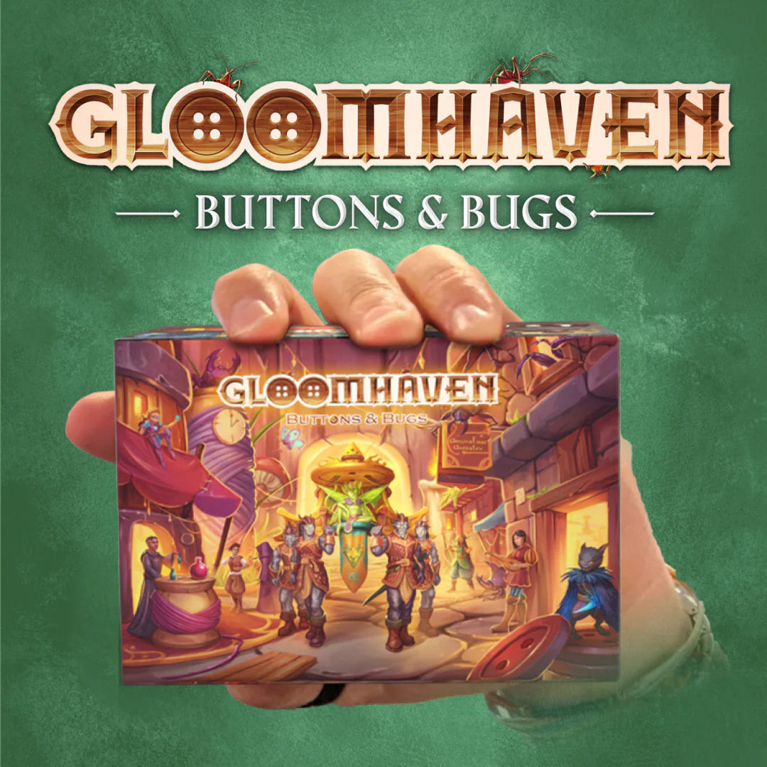 Gloomhaven: Buttons & Bugs | Dragon's Lair Comics and Fantasy Houston TX