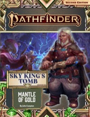 Pathfinder Adventure Path: Sky Kings Tomb part 1 of 3 (Mantle of Gold) | Dragon's Lair Comics and Fantasy Houston TX