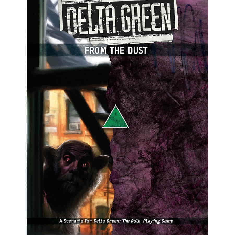 Delta Green RPG: From the Dust | Dragon's Lair Comics and Fantasy Houston TX