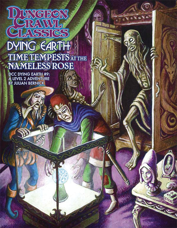 Dungeon Crawl Classics RPG: Dying Earth - #9 Time Tempests at the Nameless Rose | Dragon's Lair Comics and Fantasy Houston TX