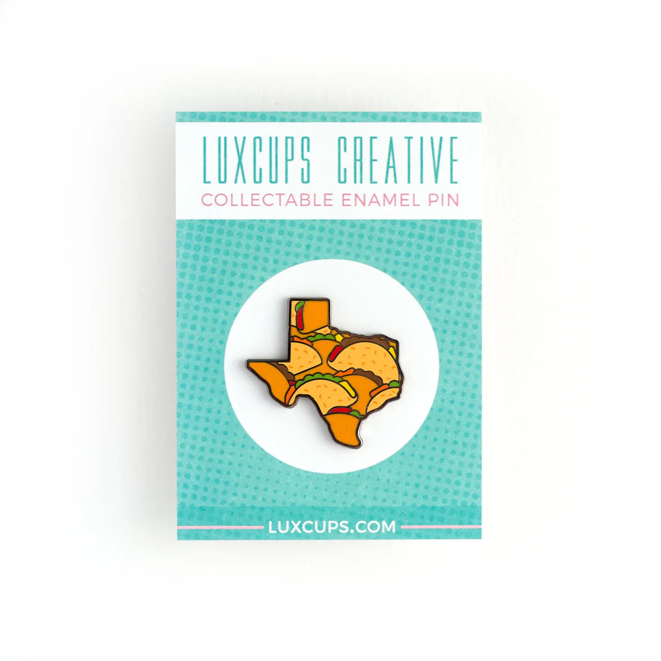 Texas Tacos Enamel Pin | Dragon's Lair Comics and Fantasy Houston TX