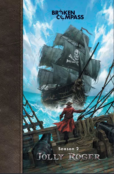 Broken Compass: Jolly Roger | Dragon's Lair Comics and Fantasy Houston TX