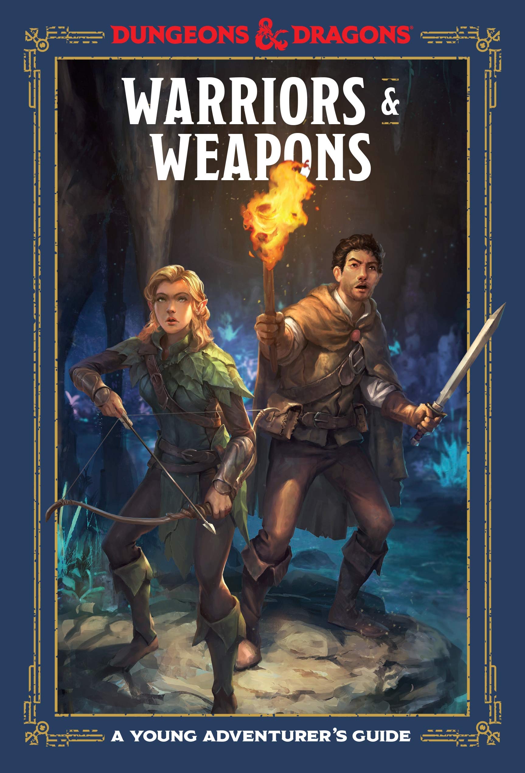 Dungeons & Dragons RPG: A Young Adventurer`s Guide - Warriors and Weapons | Dragon's Lair Comics and Fantasy Houston TX