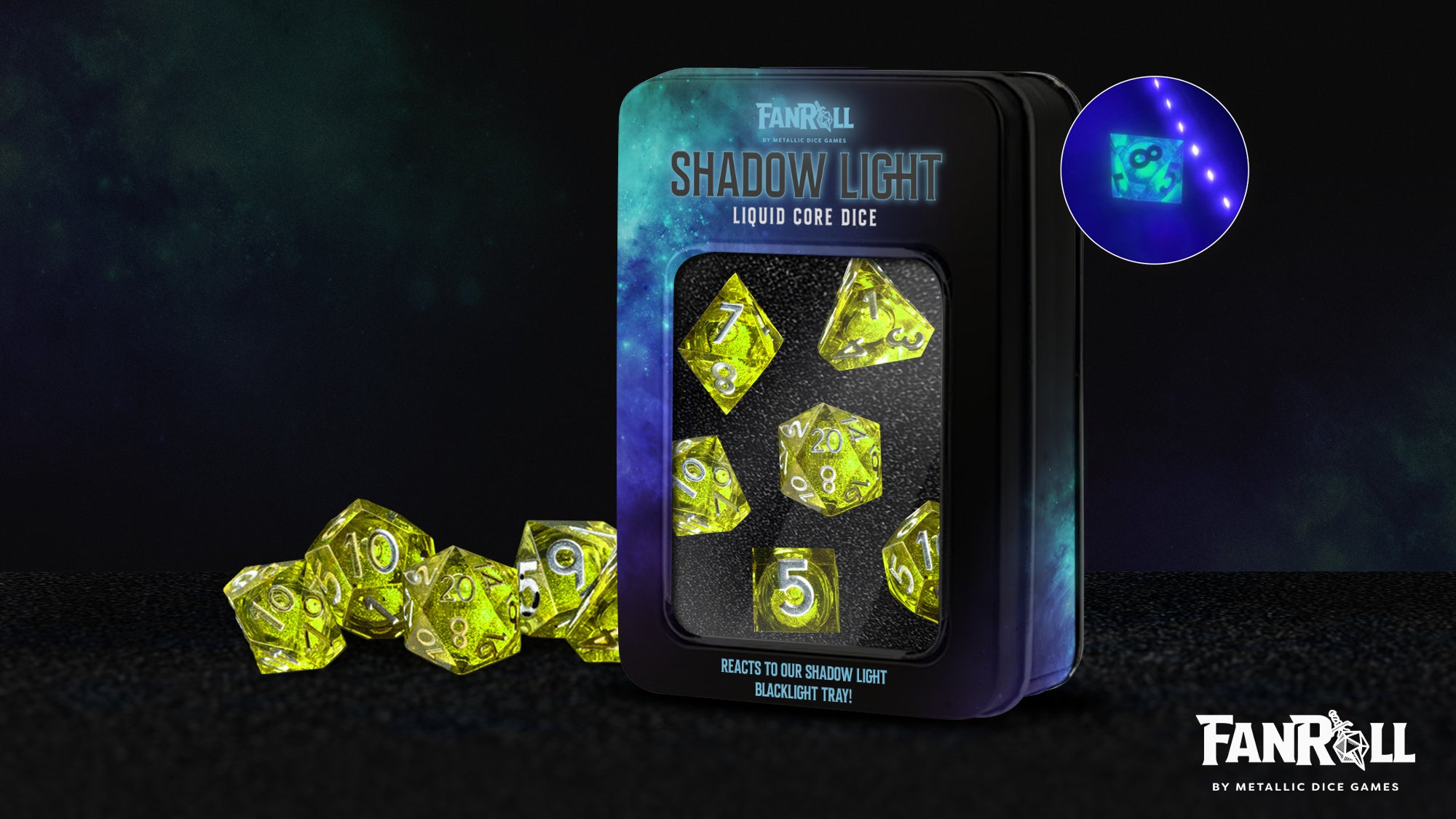 Fanroll Shadow Light UV Reactive Elixir Liquid Core Dice Set | Dragon's Lair Comics and Fantasy Houston TX