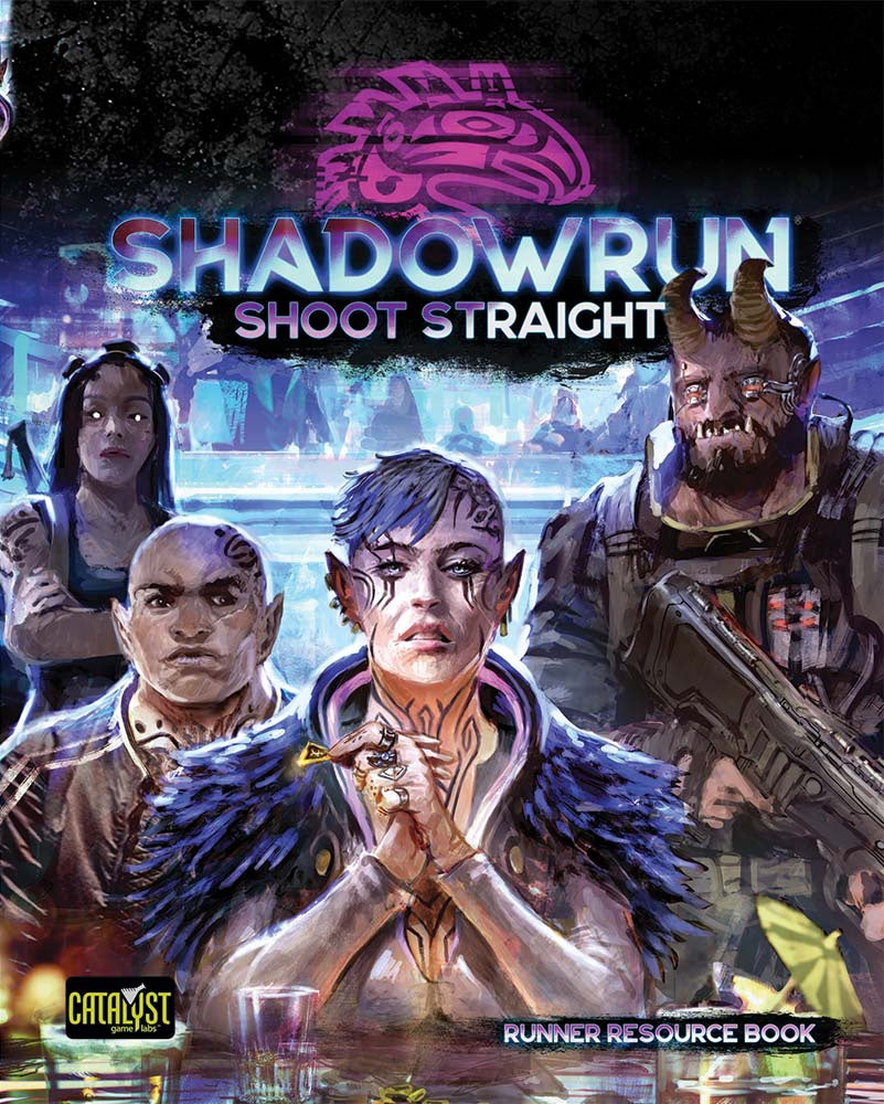 Shadowrun RPG: Shoot Straight | Dragon's Lair Comics and Fantasy Houston TX