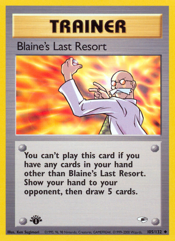 Blaine's Last Resort (105/132) [Gym Heroes 1st Edition] | Dragon's Lair Comics and Fantasy Houston TX