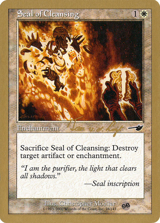 Seal of Cleansing (Tom van de Logt) (SB) [World Championship Decks 2000] | Dragon's Lair Comics and Fantasy Houston TX