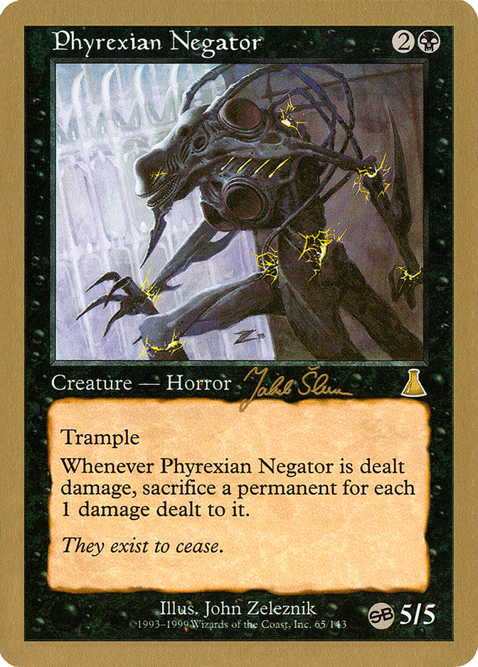 Phyrexian Negator (Jakub Slemr) (SB) [World Championship Decks 1999] | Dragon's Lair Comics and Fantasy Houston TX