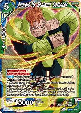 Android 16, Stalwart Defender (P-310) [Tournament Promotion Cards] | Dragon's Lair Comics and Fantasy Houston TX