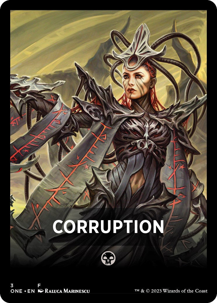 Corruption Theme Card [Phyrexia: All Will Be One Tokens] | Dragon's Lair Comics and Fantasy Houston TX