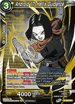 Android 17, Hell's Guidance (Gold Stamped) (P-358) [Tournament Promotion Cards] | Dragon's Lair Comics and Fantasy Houston TX