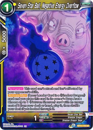 Seven-Star Ball, Negative Energy Overflow (BT11-116) [Vermilion Bloodline] | Dragon's Lair Comics and Fantasy Houston TX