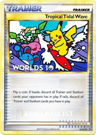 Tropical Tidal Wave (HGSS18) (Semi Finalist) [HeartGold & SoulSilver: Black Star Promos] | Dragon's Lair Comics and Fantasy Houston TX