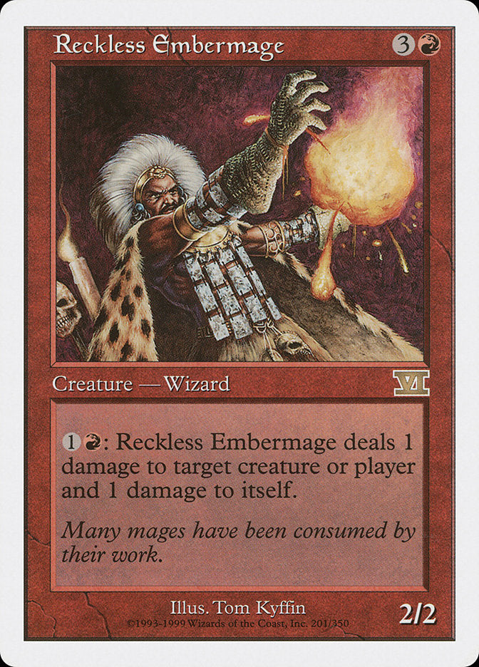 Reckless Embermage [Classic Sixth Edition] | Dragon's Lair Comics and Fantasy Houston TX