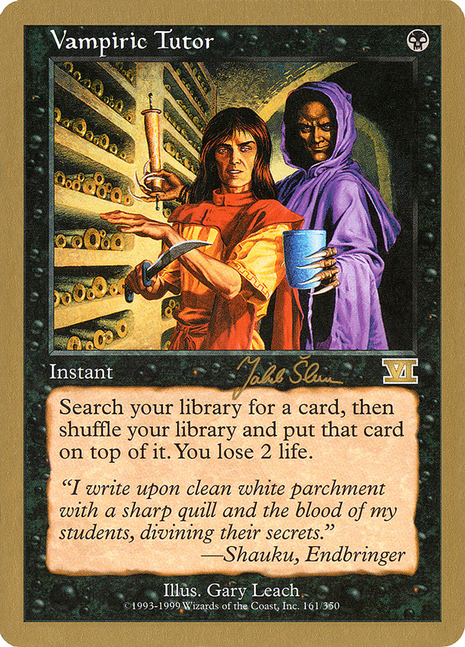 Vampiric Tutor (Jakub Slemr) [World Championship Decks 1999] | Dragon's Lair Comics and Fantasy Houston TX