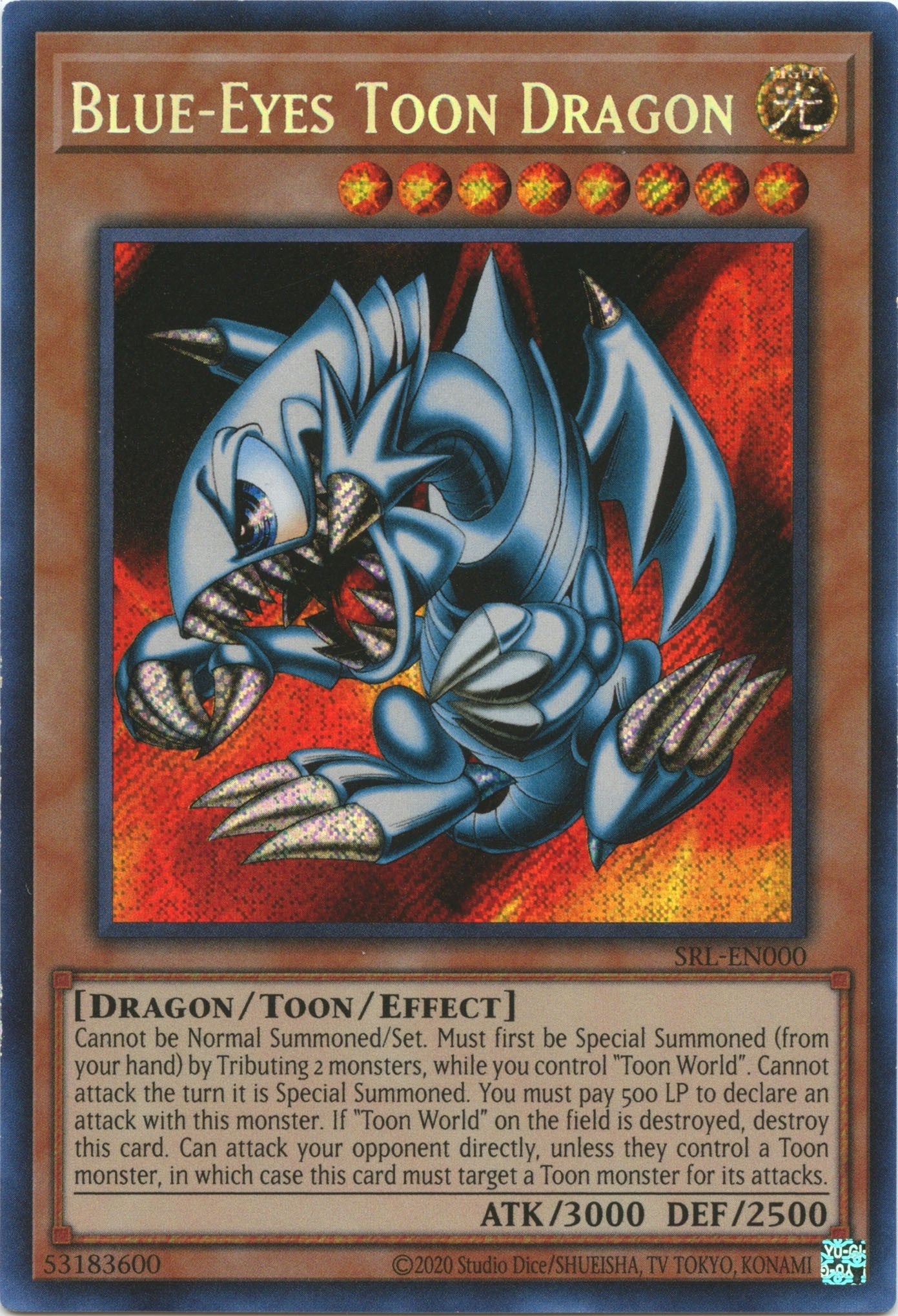 Blue-Eyes Toon Dragon (25th Anniversary) [SRL-EN000] Secret Rare | Dragon's Lair Comics and Fantasy Houston TX