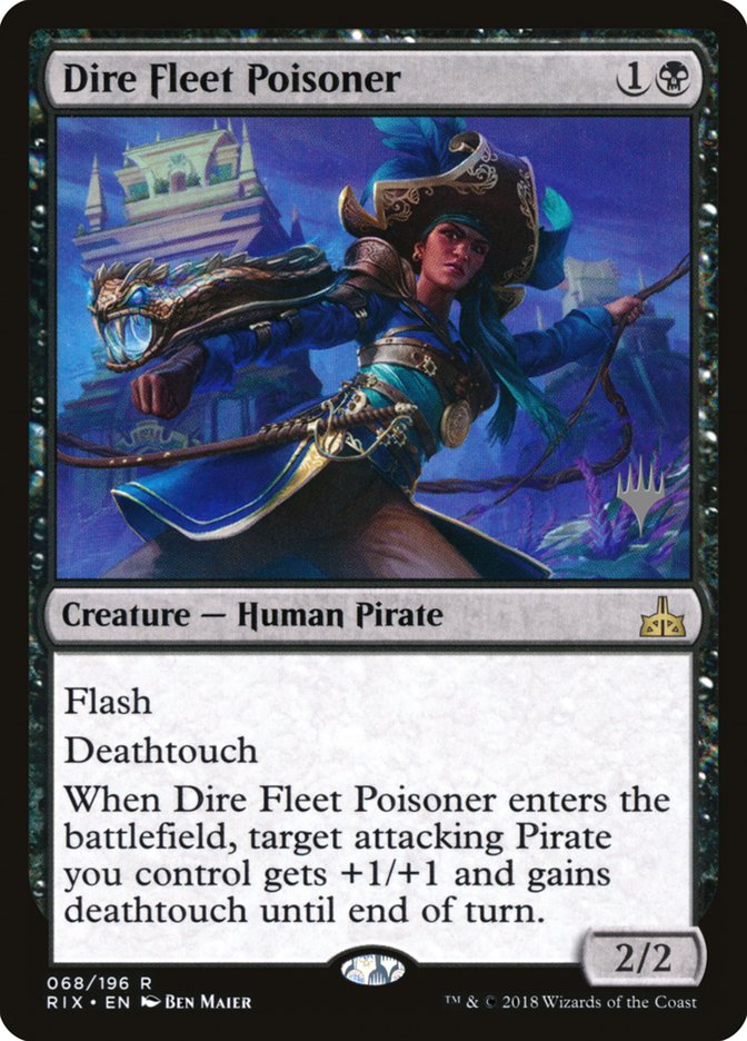 Dire Fleet Poisoner (Promo Pack) [Rivals of Ixalan Promos] | Dragon's Lair Comics and Fantasy Houston TX