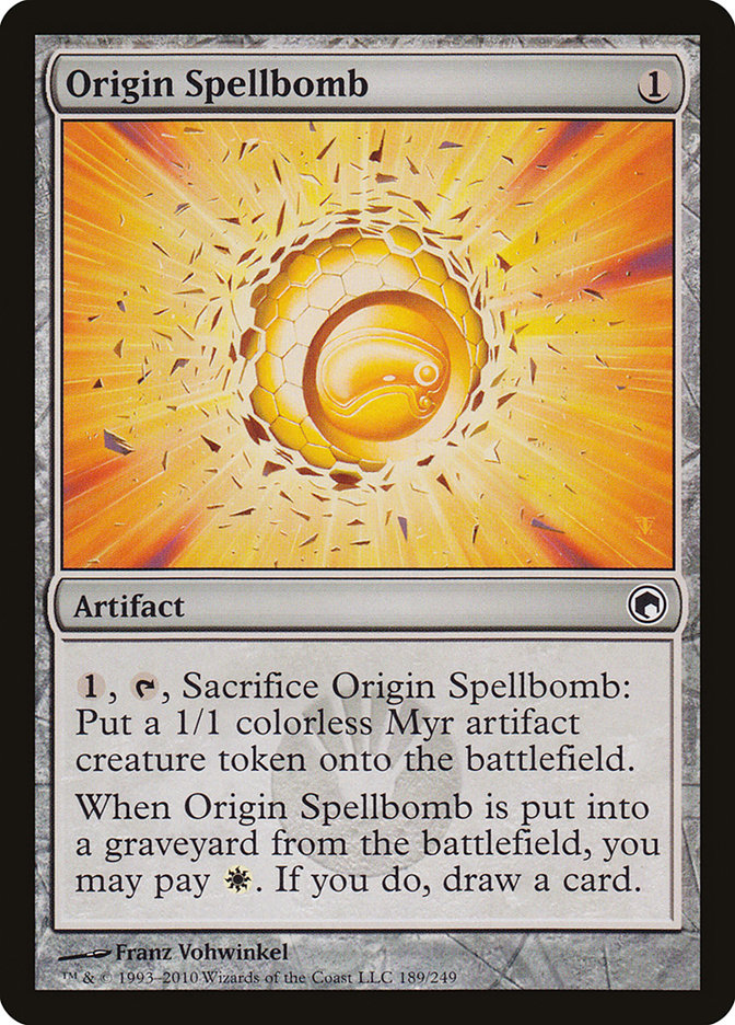 Origin Spellbomb [Scars of Mirrodin] | Dragon's Lair Comics and Fantasy Houston TX